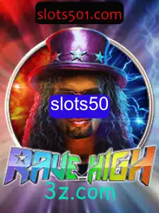 RaveHigh: Uma Imersão no Mundo dos Slots com slots50